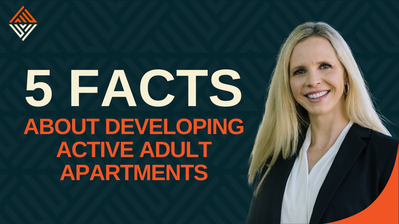5 Facts About Developing Active Adult Apartments