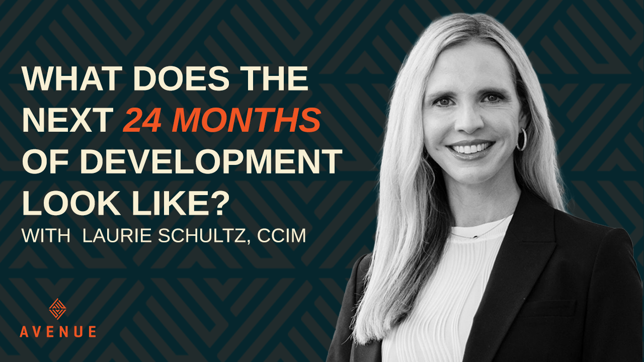 What Does the Next 24 Months of Development Look Like?